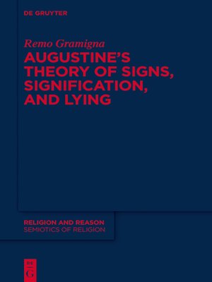 cover image of Augustine's Theory of Signs, Signification, and Lying